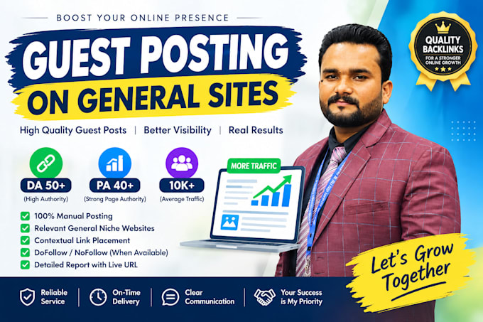 publish guest posts, blog posts, and articles on general niche websites
