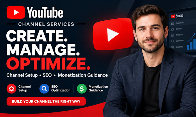 create and manage your youtube channel and guide monetization