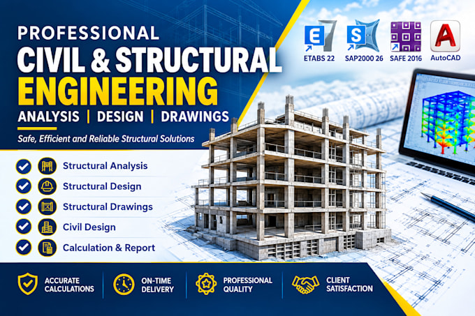 provide civil and structural engineering analysis and design