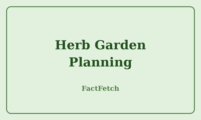 plan your herb garden and answer your growing questions