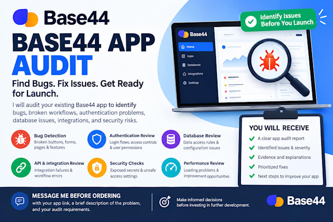 audit your base44 app, find bugs, security issues and workflow errors