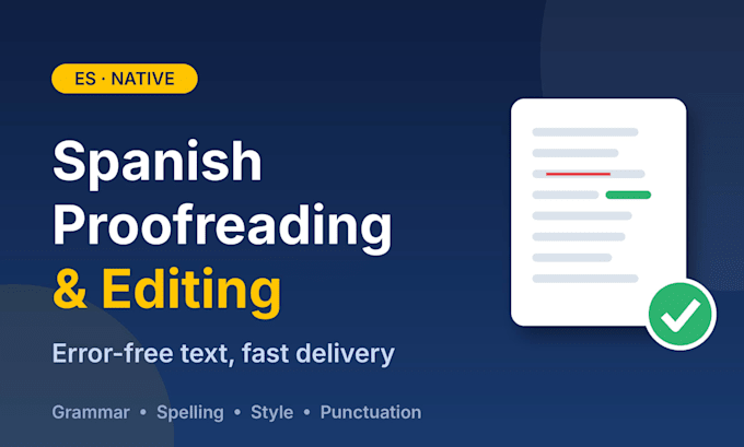 proofread and edit your spanish text with perfect grammar