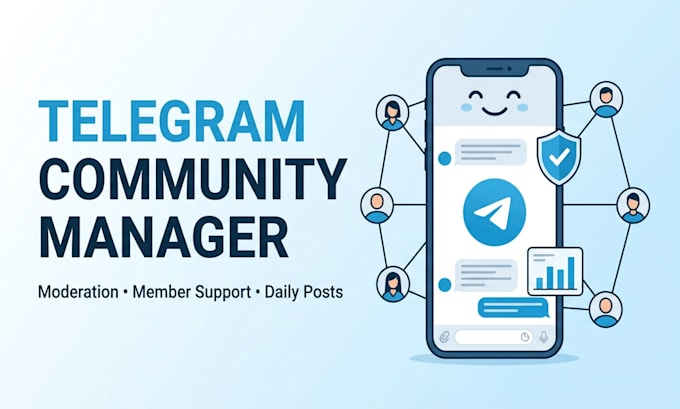 be your telegram community manager and moderator