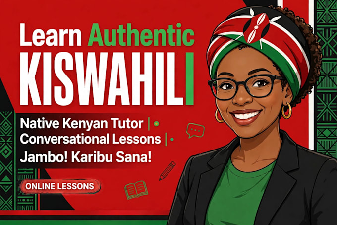 teach you authentic kiswahili as native kenyan tutor