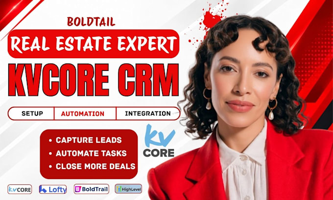 setup kvcore and boldtrail CRM for real estate agents