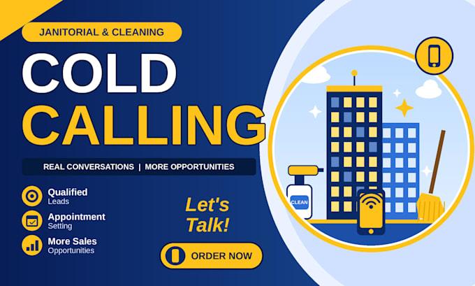 janitorial cold calling cold calling janitorial cleaning services cold caller