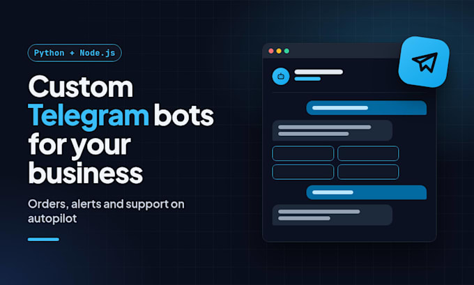 build a custom telegram bot in python or nodejs for your business