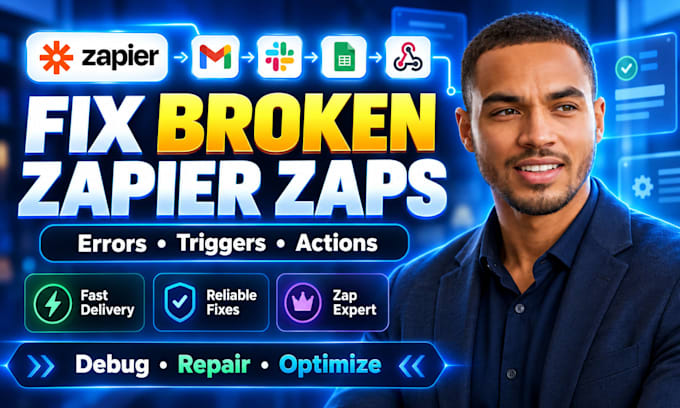 fix broken zapier zaps, troubleshoot zap errors and repair workflow automation