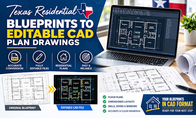 convert texas residential blueprints into editable cad plan drawings