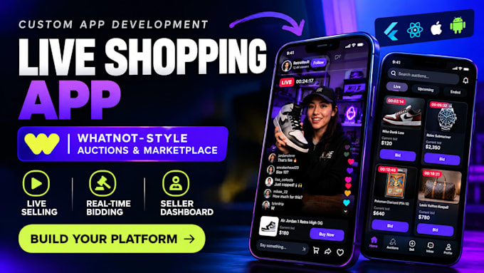 develop a live shopping app, auction app and whatnot clone
