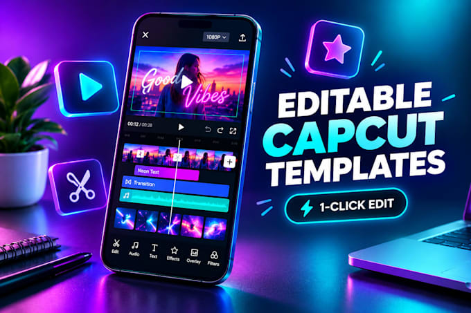 create custom editable capcut video editing templates and presets