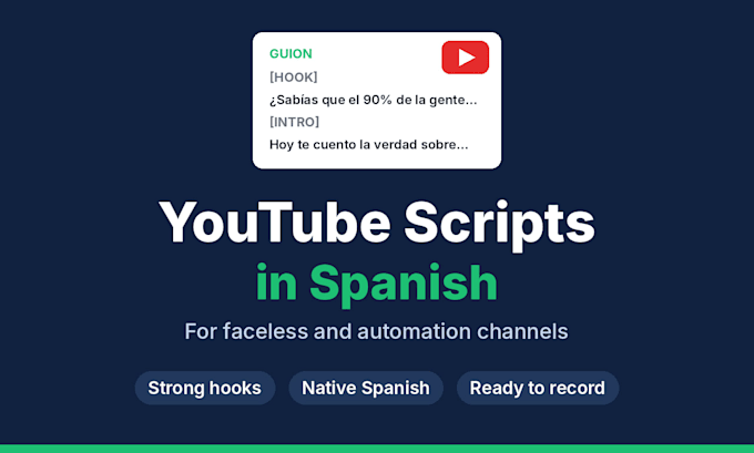 write engaging youtube scripts in spanish for faceless channels