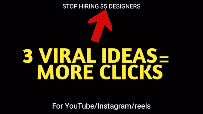 create 3 viral youtube thumbnail ideas to boost ctr