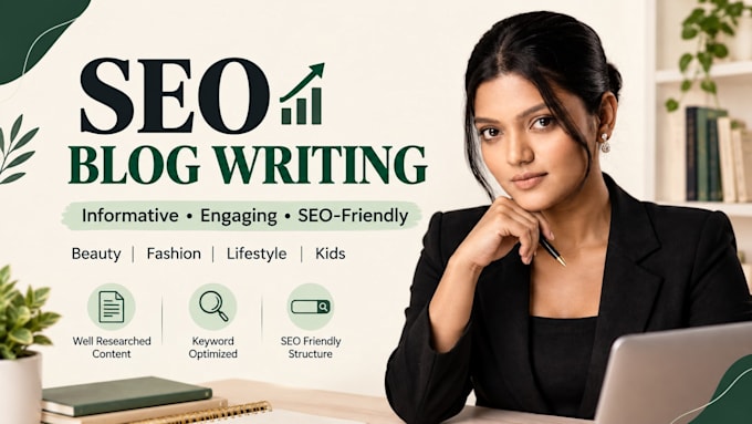 write informative blog articles and SEO friendly content