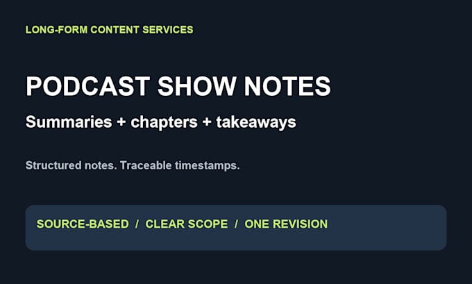 write podcast show notes with timestamped chapters and takeaways