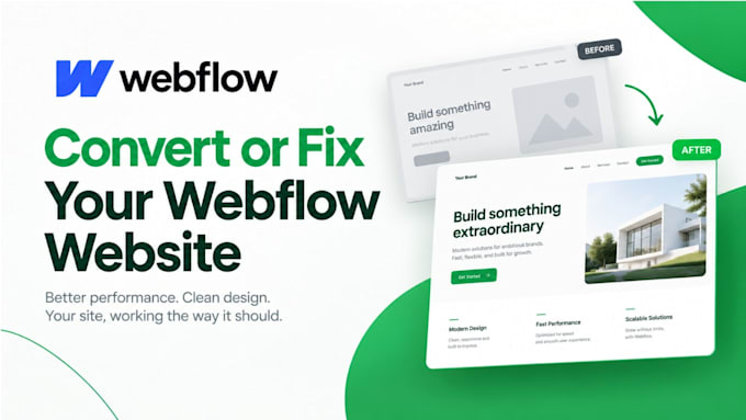 design, develop, duplicate, convert, migrate, update or fix your webflow website