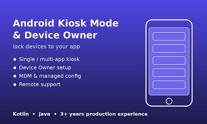set up android kiosk mode and device owner for your devices