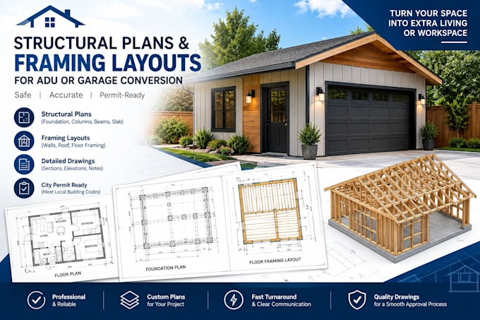 design structural plans and framing layouts for adu or garage conversion