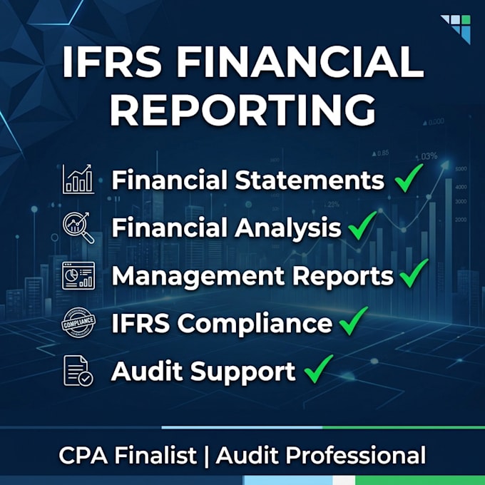 prepare ifrs compliant financial statements and reports