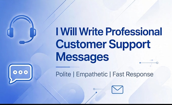 write customer support and apology messages