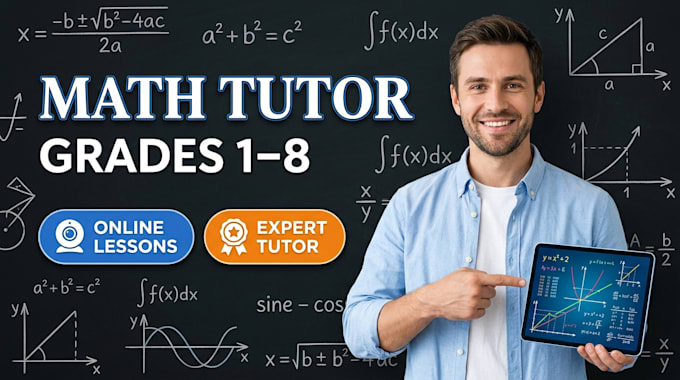 be your online math tutor for middle and elementary school
