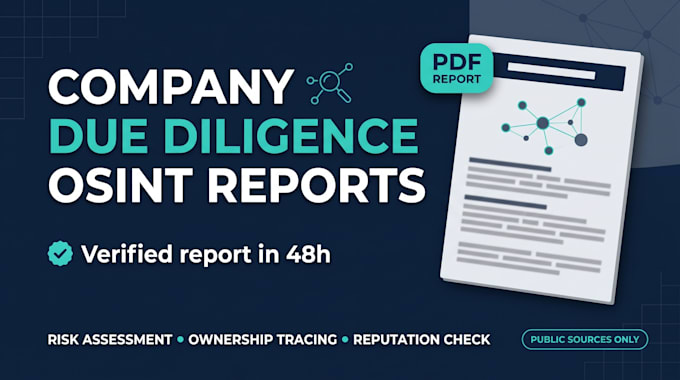 do osint research, corporate intelligence and due diligence