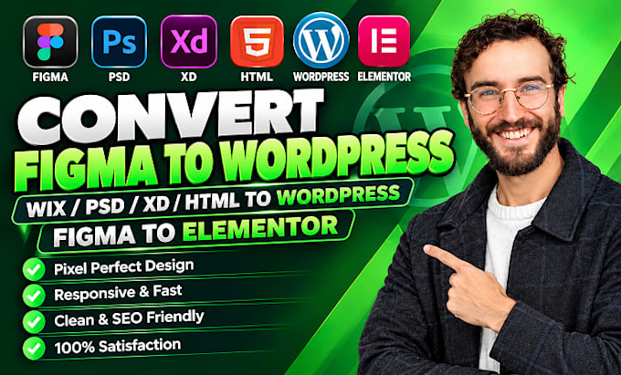 convert figma to wordpress, wix psd, xd html to worspress figma to elementor