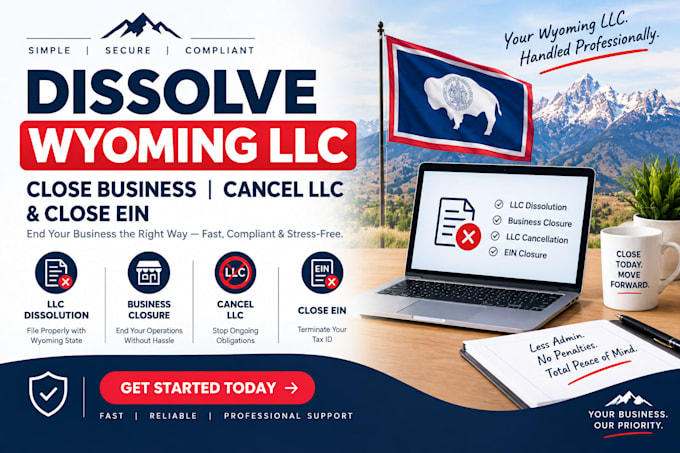 dissolve wyoming llc close business cancel llc and close ein