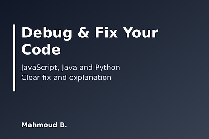 debug and fix your javascript, java or python code