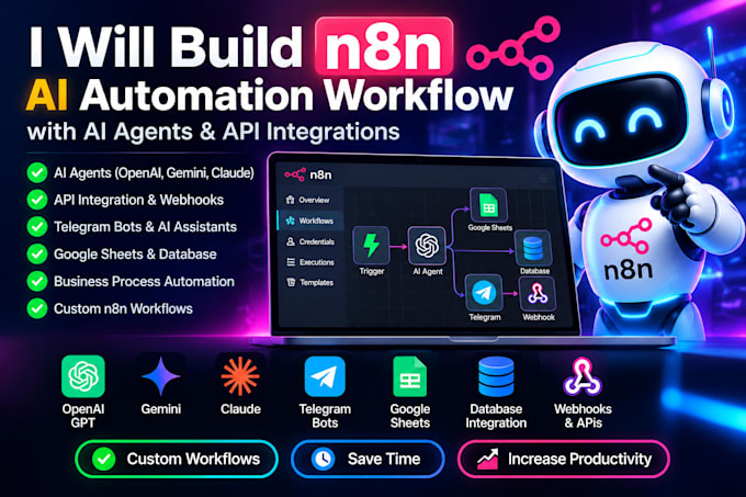 build n8n ai agents, workflow automation and API integrations