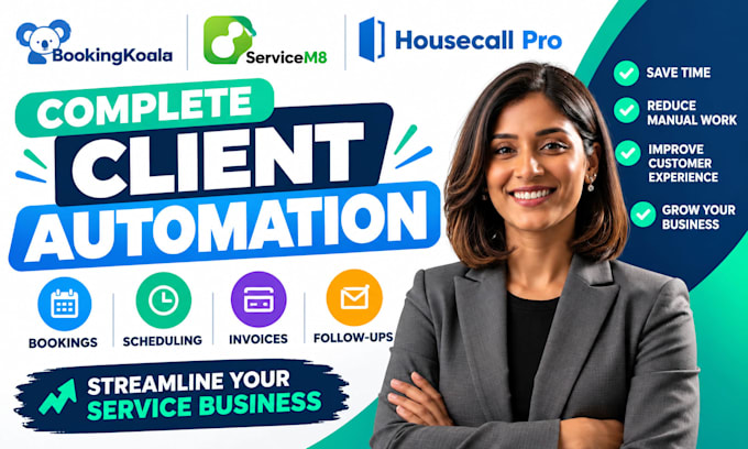 setup bookingkoala, servicem8 and housecall pro complete client automation