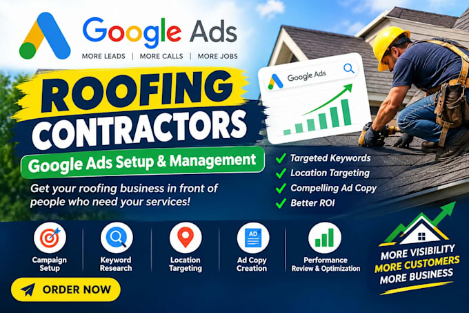 set up and manage google ads for roofing contractors