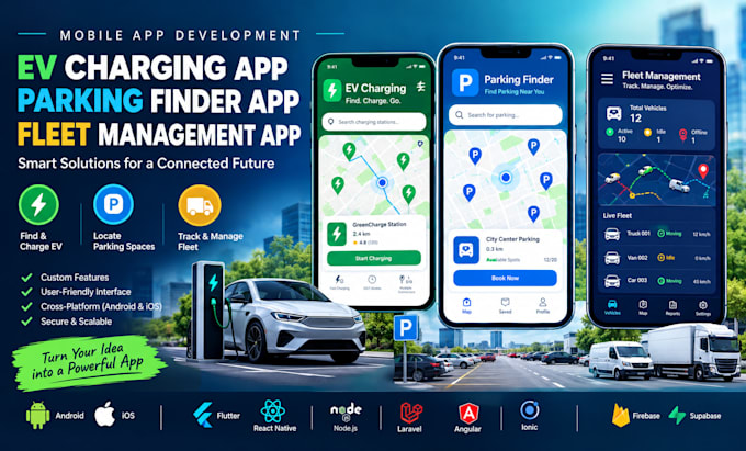 build software ev charing app parking finder app fleet management app