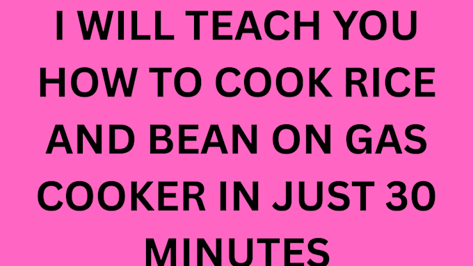 teach u how to cook rice and beans