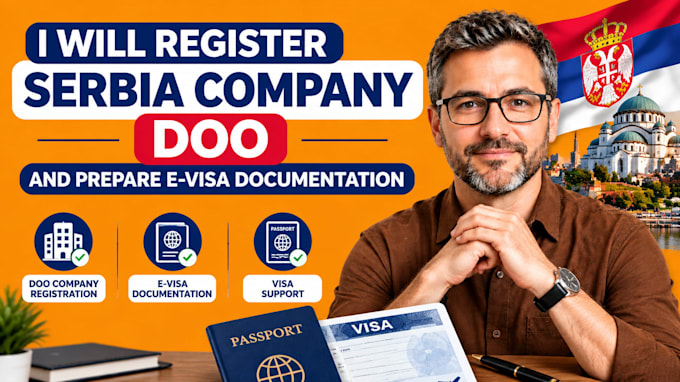 register serbia company doo and prepare e visa documentation