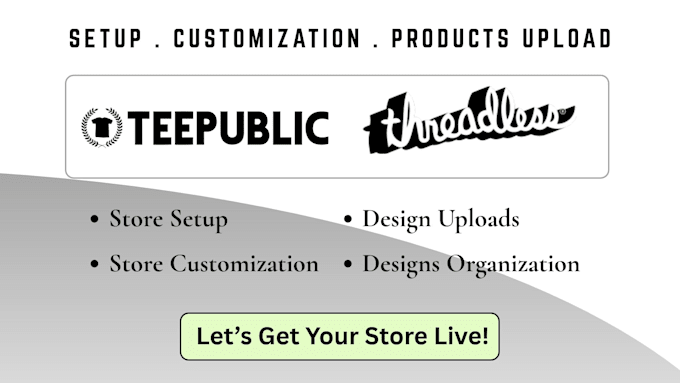 setup threadless, teepublic store and upload designs