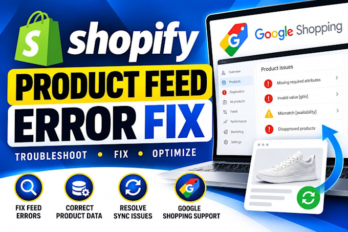 fix shopify product feed errors and resolve google shopping product sync issues