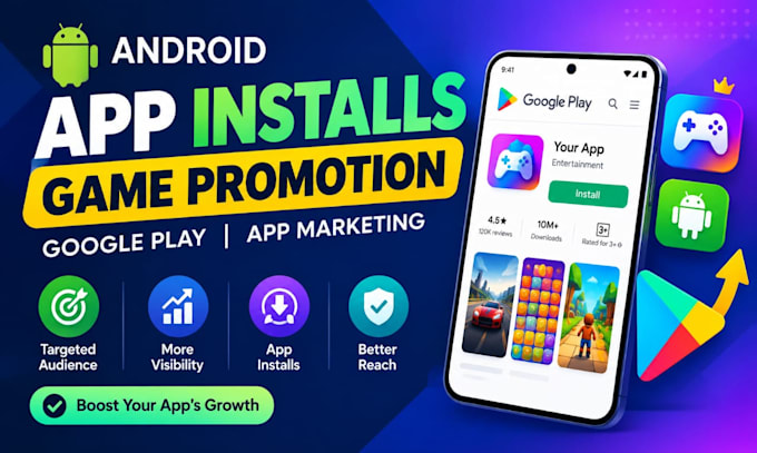 promote your android app, game and get app install