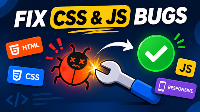 fix website bugs, HTML CSS javascript issues and responsiveness problems