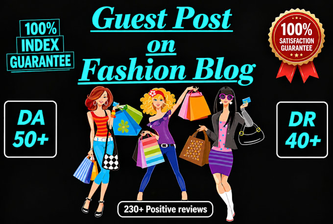 do guest post on high da fashion blog da57 and dr44