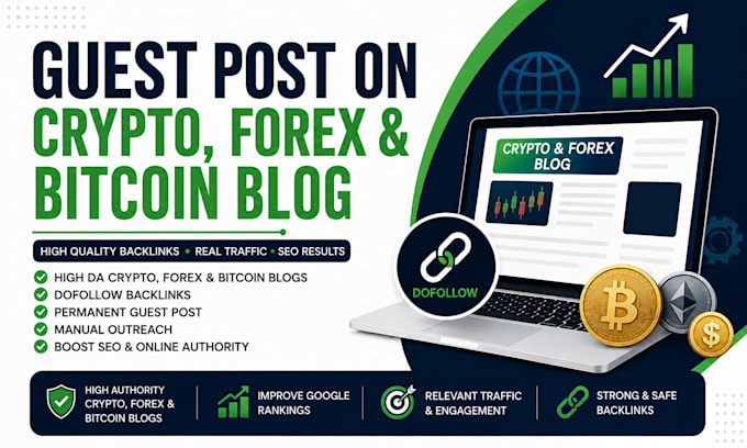 write and publish a guest post on a crypto, bitcoin and forex blog
