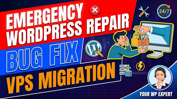 do emergency wordpress repair, bug fix, and vps migration