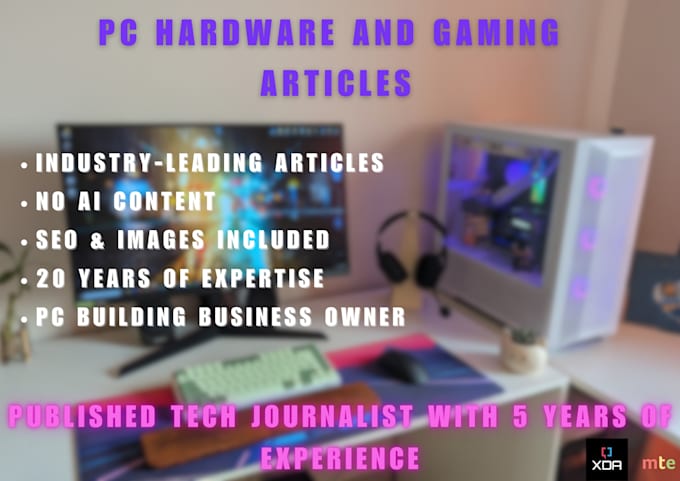 write professional PC hardware and PC gaming articles