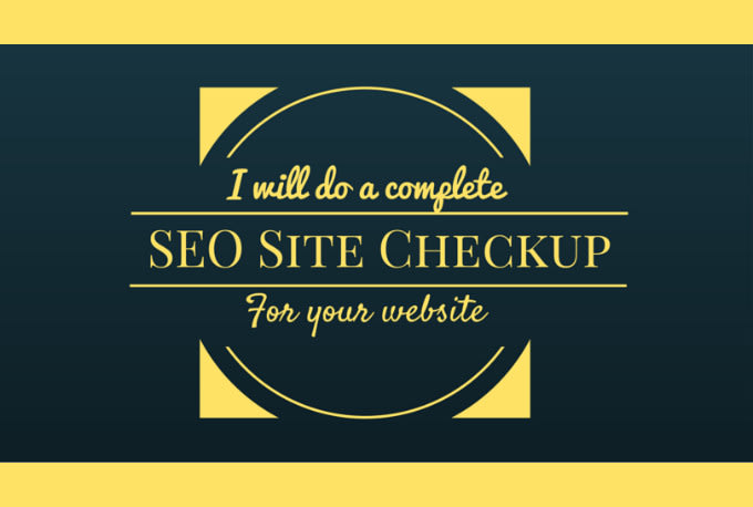 do a complete SEO site checkup for your website