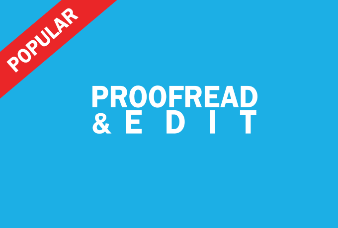 carefully proofread and edit any document up to 1000 words