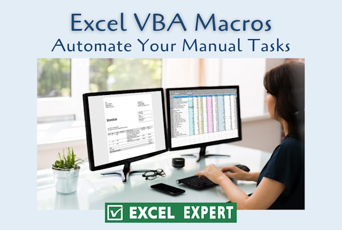 Automate anything in excel vba, macros, formulas, reports by Ann1232 ...