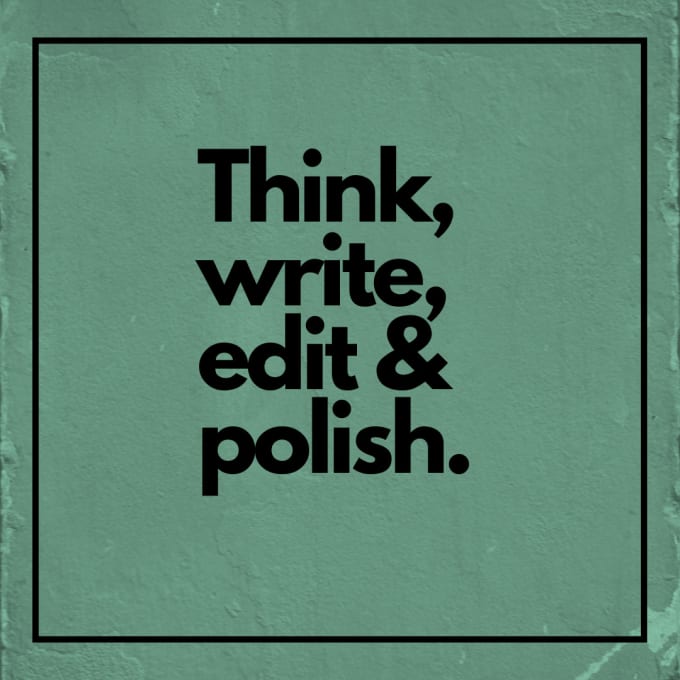 proofread and edit your writing pieces