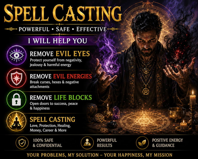 do spell casting, remove evil eyes, black magic,spell and life blocks