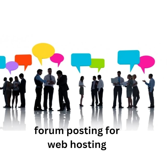 do 7 forum posting for your web hosting company