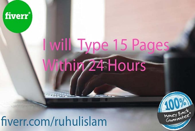 type 15 pages for you within 24 hours